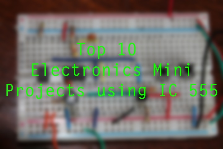 electronics mini projects using ic555